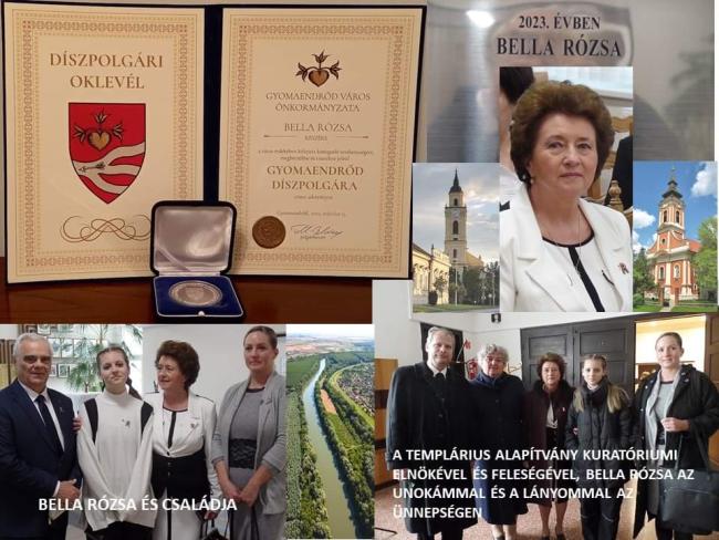 Bella Rózsa grafikusművész Alapítványunk javaslatára Gyomaendrőd Díszpolgára kitüntető címben részesült